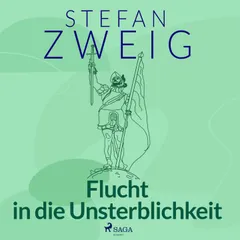 Flucht in die Unsterblichkeit. Acht historische Miniaturen