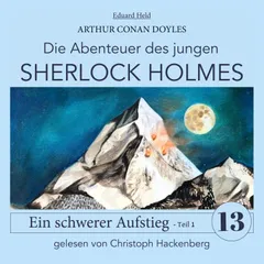 Sherlock Holmes: Ein schwerer Aufstieg - Teil 1