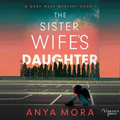 The Sister Wife's Daughter