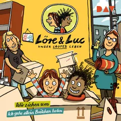 Löre & Luc – Unser lautes Leben (1). Folge 1: Wir ziehen um / Folge 2: Ich gehe allein Brötchen holen
