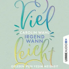 Vielleicht Irgendwann