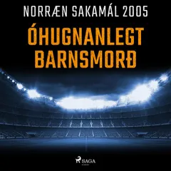 Óhugnanlegt barnsmorð