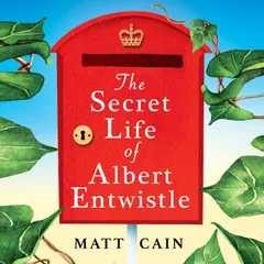 The Secret Life of Albert Entwistle