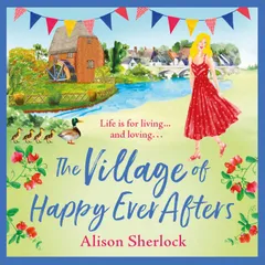 The Village of Happy Ever Afters