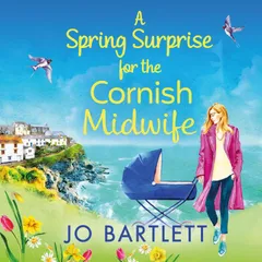 A Spring Surprise For The Cornish Midwife