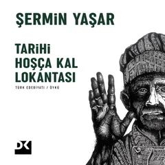 Tarihi Hoşça Kal Lokantası