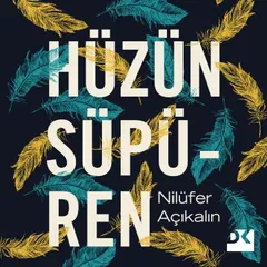 Hüzün Süpüren