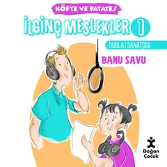 İLGİNÇ MESLEKLER 1 DUBLAJ SANATÇISI