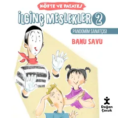 İLGİNÇ MESLEKLER 2 PANDOMİM SANATÇISI