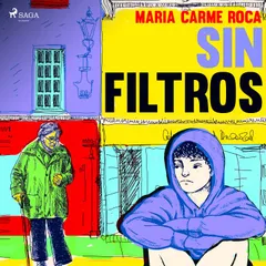 Sin filtros