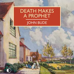 Death Makes a Prophet