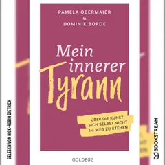Mein innerer Tyrann