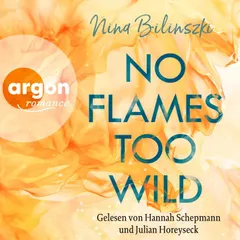 No Flames too wild