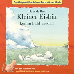 Der kleine Eisbär, Kleiner Eisbär komm bald wieder!