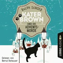 Kater Brown und die Adventsmorde