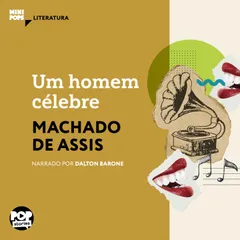 Um homem célebre