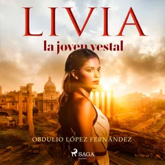 Livia, la joven vestal