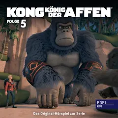 Folge 5: Das Wettrüsten / Liebling, ich habe den Kong geschrumpft (Das Original-Hörspiel zur TV-Serie)