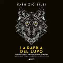 La rabbia del lupo