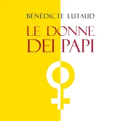 Le donne dei papi