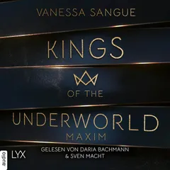 Maxim - Kings of the Underworld, Teil 1