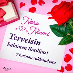 Terveisin Salainen Ihailijasi – 7 tarinaa rakkaudesta