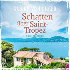Schatten über Saint Tropez