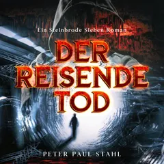 Der Reisende Tod