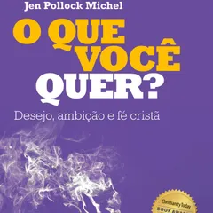 O Que Você Quer?