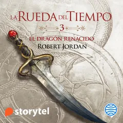 El Dragón Renacido: La Rueda del Tiempo 3