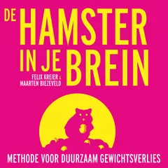 De Hamster In Je Brein