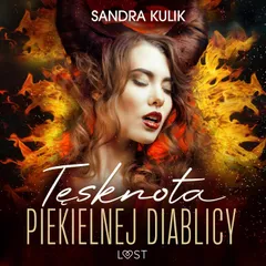 Ogień uczuć 2: Tęsknota Piekielnej Diablicy - seria erotyczna