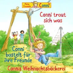 Conni traut sich was / Conni bastelt für ihre Freunde / Connis Weihnachtsbäckerei