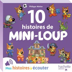 10 histoires de Mini-Loup - N°1