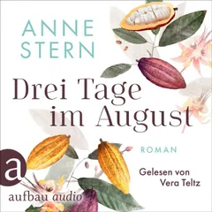 Drei Tage im August
