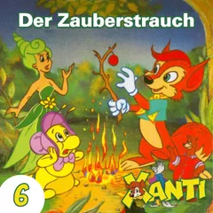 Der Zauberstrauch