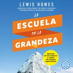 La escuela de la grandeza