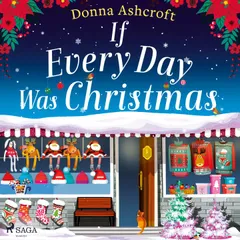 If Every Day Was Christmas