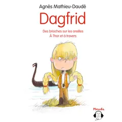 Dagfrid - Des brioches sur les oreilles