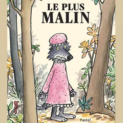 Le plus malin