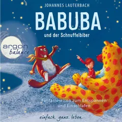 Babuba und der Schnuffelbiber - Babuba