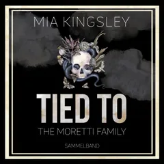 Tied To The Moretti Family