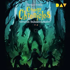 Creepy Chronicles – Teil 2: Vorsicht, Halsabschneider!
