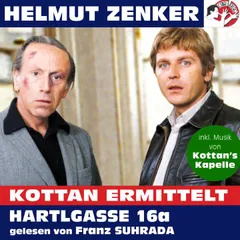 Kottan ermittelt: Hartlgasse 16a