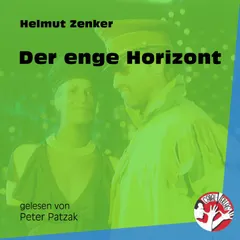 Der enge Horizont