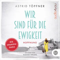 Wir sind für die Ewigkeit - Hoffnung