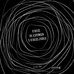 O Deus de Espinoza e o Deus judeu