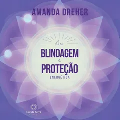 Para Blindagem e Proteção Energética