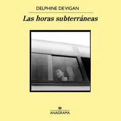 Las horas subterráneas