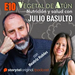 Come seguro, con Beatriz Robles E10. Vegetal de atún. Nutrición y salud con Julio Basulto